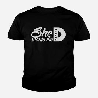 She Wants The D Youth T-shirt | Crazezy UK