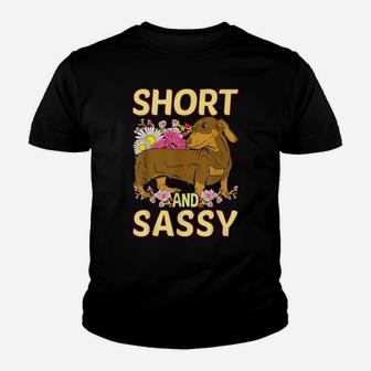 Short And Sassy Cute Flower Dachshund Tee Weiner Dog Youth T-shirt | Crazezy UK
