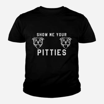 Show Me Your Pitties Youth T-shirt | Crazezy DE