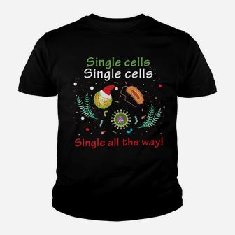 Single Cells Single Cells Science Biology Christmas Youth T-shirt | Crazezy