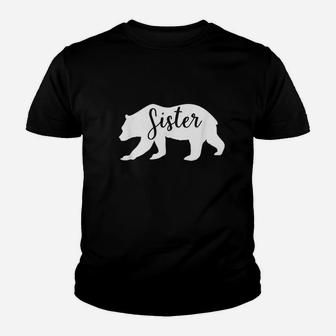 Sister Bear For Women Sister Funny Youth T-shirt | Crazezy