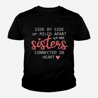 Sisters Connected In Heart Youth T-shirt | Crazezy AU