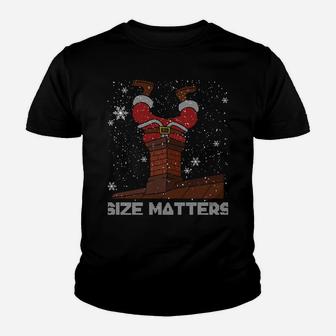 Size Matters Fat Santa Claus Chimney Ugly Christmas Sweater Sweatshirt Youth T-shirt | Crazezy DE