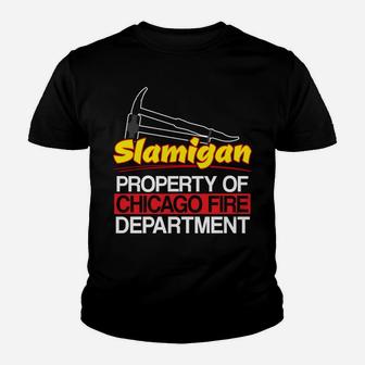 Slamigan - Property Of Chi Fire Department - Cfd Tool Youth T-shirt | Crazezy