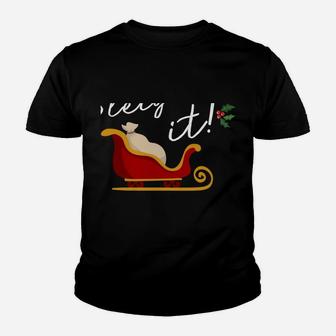Sleighin It Funny Christmas Pun Sleighing Santa Sleigh Xmas Youth T-shirt | Crazezy AU