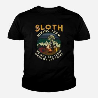 Sloth Hiking Team We Will Get There Youth T-shirt - Thegiftio UK