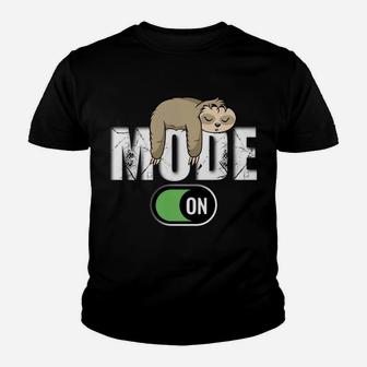 Sloth Mode On Funny Apparel For Women And Men Youth T-shirt | Crazezy UK