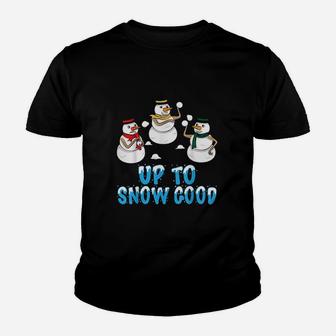 Snowmen Up To Snow Good Youth T-shirt | Crazezy DE