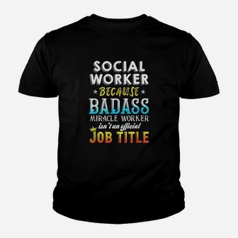 Social Worker Social Work Month Gifts Youth T-shirt | Crazezy