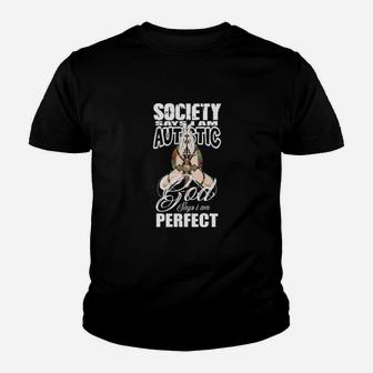 Society Says I Am Autistic God Says Im Perfect Youth T-shirt - Monsterry CA