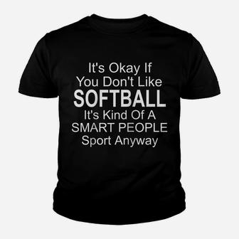 Softball Quotes For Team And Coach A Softball Gag Gift Raglan Baseball Tee Youth T-shirt | Crazezy AU