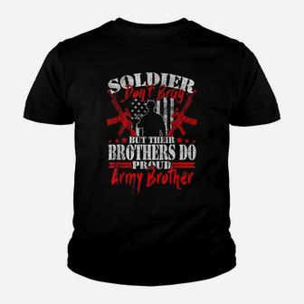 Soldiers Don't Brag Proud Army Brother Military Sibling Gift Youth T-shirt | Crazezy