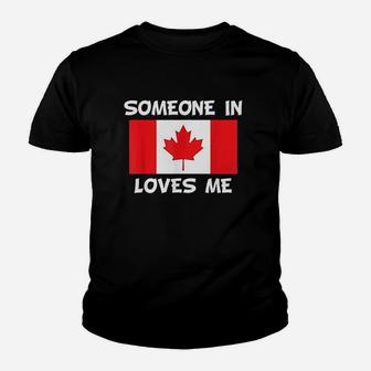 Someone In Canada Loves Me Canadian Flag Youth T-shirt | Crazezy AU