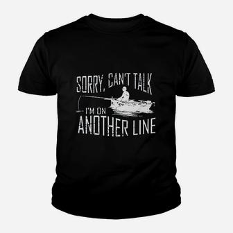 Sorry Cant Talk Im On Another Line Fishing Deluxe Youth T-shirt | Crazezy