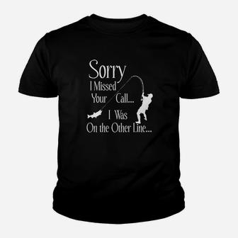 Sorry I Missed Your Call Youth T-shirt | Crazezy