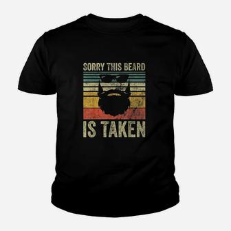 Sorry This Beard Is Taken Funny Valentines Day Gift Youth T-shirt | Crazezy