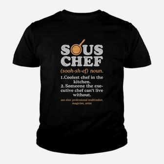 Sous Chef Noun Definition Funny Cooking Term Men Women Cook Youth T-shirt | Crazezy CA
