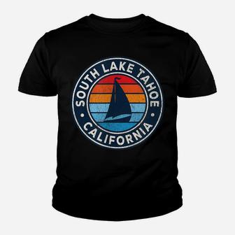 South Lake Tahoe California Ca Vintage Sailboat Retro 70S Youth T-shirt | Crazezy UK