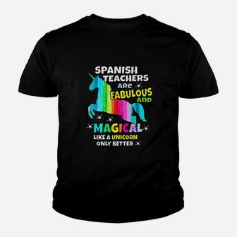 Spanish Teachers Unicorn Teacher Spanishteacher Gifts Youth T-shirt | Crazezy UK
