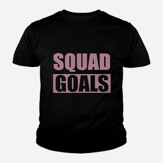 Squad Goals Youth T-shirt | Crazezy CA