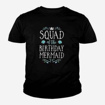 Squad Of The Birthday Mermaid Gift Men Women Family Matching Youth T-shirt | Crazezy UK