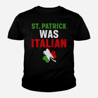 St Patrick Was Italian Funny St Patrick's Day Raglan Baseball Tee Youth T-shirt | Crazezy AU