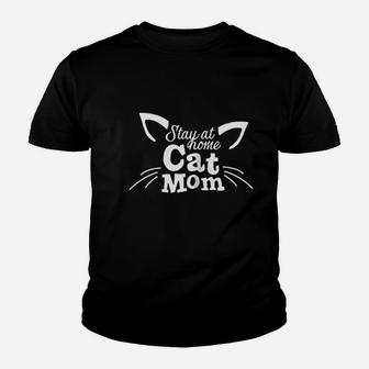 Stay At Home Cat Mom Youth T-shirt | Crazezy AU