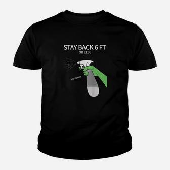 Stay Back 6 Feet Youth T-shirt | Crazezy