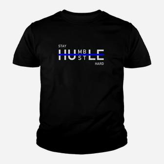 Stay Humble Hustle Hard Entrepreneur Youth T-shirt | Crazezy CA