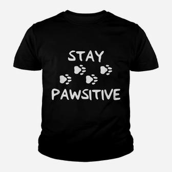 Stay Positive Dog Paw Print For Dog Lovers Youth T-shirt | Crazezy AU