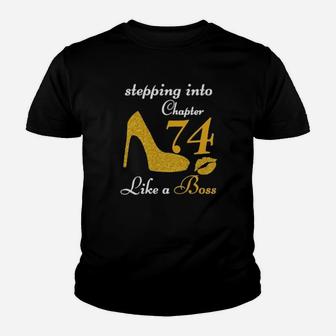Stepping Into Chapter 74 Like A Boss Youth T-shirt - Monsterry DE