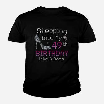 Stepping Into My 49Th Birthday Like A Boss 49 Years Old Youth T-shirt | Crazezy