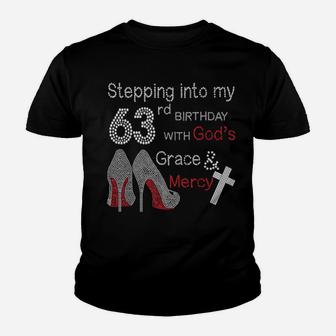 Stepping Into My 63Rd Birthday With God's Grace And Mercy Youth T-shirt - Monsterry DE