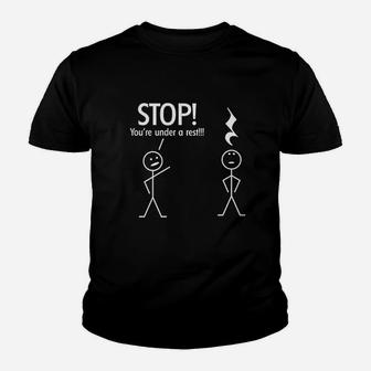 Stop You Are Under A Rest Police Music Youth T-shirt | Crazezy