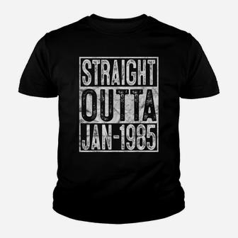 Straight Outta January 1985 35Th Birthday Gift 35 Year Old Youth T-shirt | Crazezy UK