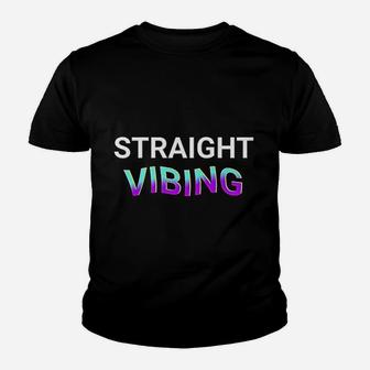 Straight Vibing Youth T-shirt | Crazezy