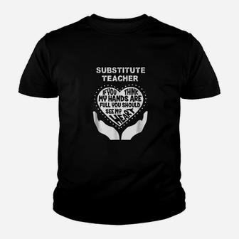 Substitute Teacher Hands N Heart Full Of Love Youth T-shirt | Crazezy UK
