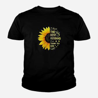 Sunflower I Have The Best Husband Ever Thank You God Youth T-shirt - Monsterry