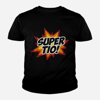 Super Tio Superhero Youth T-shirt | Crazezy