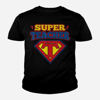 Superteacher Superhero Funny Teacher Gift Idea T-Shirt Youth T-shirt | Crazezy