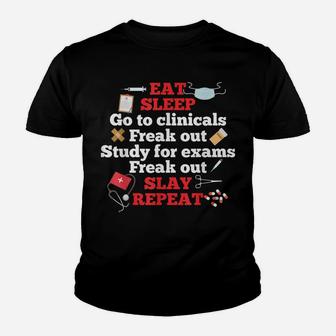 Surgical Nurse Clinical Study Exam Freak Out Slay Repeat Youth T-shirt | Crazezy