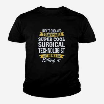 Surgical Technologist Appreciation Gifts Youth T-shirt | Crazezy CA