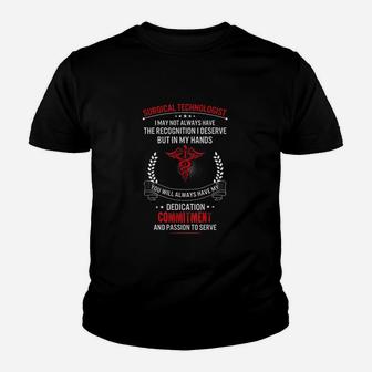 Surgical Technologist My Hands Have Passion Youth T-shirt | Crazezy UK