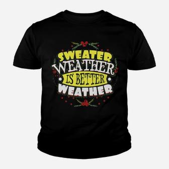 Sweater Weather Youth T-shirt - Monsterry UK