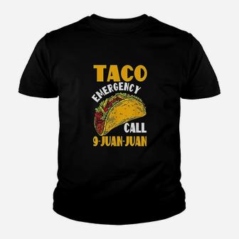 Taco Emergency Call 9 Juan Juan Cinco De Mayo Party Youth T-shirt | Crazezy CA