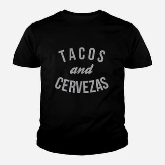 Tacos And Cervezas Funny Youth T-shirt - Thegiftio