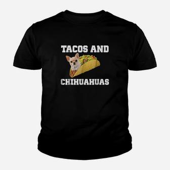 Tacos And Chihuahuas Funny Dog Lovers Gift Pup Youth T-shirt | Crazezy UK