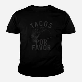 Tacos Por Favor Funny Cinco De Mayo Spanish Youth T-shirt | Crazezy UK