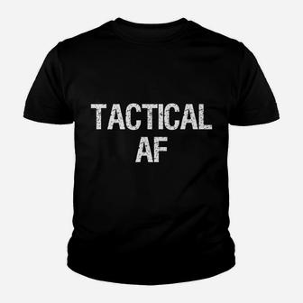Tactical Af Military Army Operator Police Shirt Youth T-shirt | Crazezy