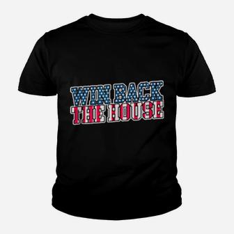 Take Back The House Democrats Youth T-shirt - Monsterry DE